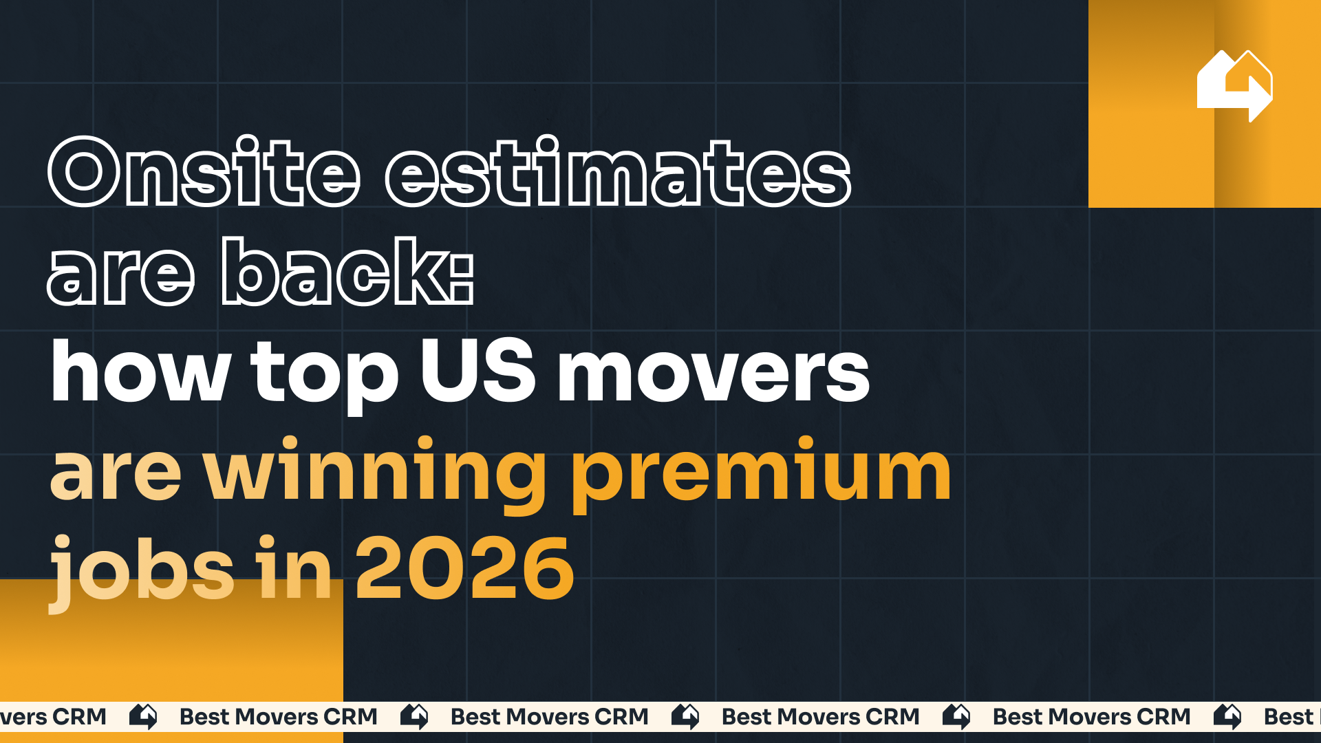 Onsite estimates are back: how top US movers are winning premium jobs in 2026